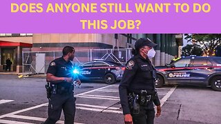Does Anyone Really Still Want to be a Cop?
