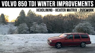 Volvo 850 TDi Project Update - New Headlining, Heater Matrix and Pipework