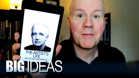 The Artist's Life (From The War of Art) by Steven Pressfield | 3 Big Ideas
