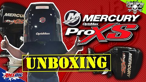 UNBOXING: 2017 Mercury Pro XS 250 Outboard