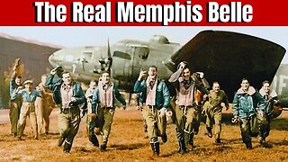 The Real Memphis Belle The Story of A B-17 Flying Fortress. The First Crew To 25 Missions (Restored)