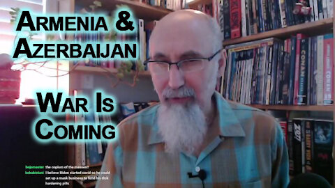 War Is Coming: Armenia & Azerbaijan Conflict & The Collapse of the Turkish Economy and Currency/Lira