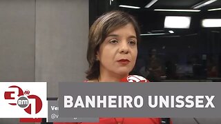 Vera: Transformar banheiro unissex em uma polêmica é ignorar que a sociedade mudou