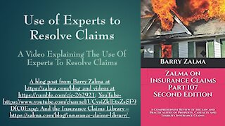 Use of Experts to Resolve Claims