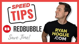 Upload to Redbubble 95% Faster w/ 1 Simple Trick