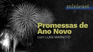 Promessas de Ano Novo | Minicast 5º Elemento