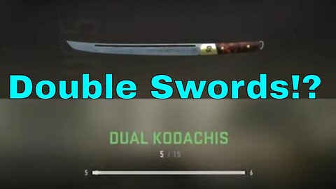 Dual Kodachi Destruction ~ COD MWII