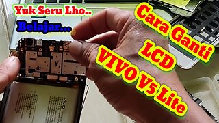 Cara Mengganti Lcd Vivo V5 Lite Dirumah @stay0301