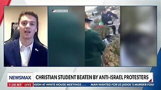 CHRISTIAN STUDENT BEATEN BY ANTI-ISRAEL PROTESTERS