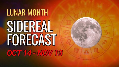 Sidereal Astrology - New Moon Forecast - October 15th to November 13th