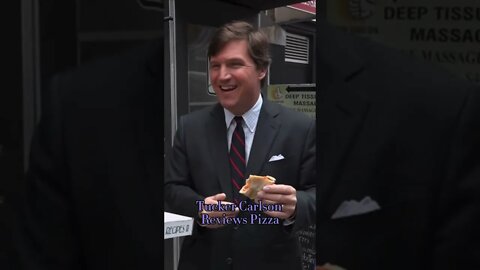 Tucker Carlson reviews Pizza 🍕