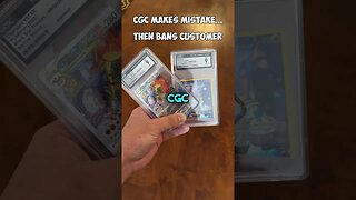 CGC incorrectly graded cards then bans customer