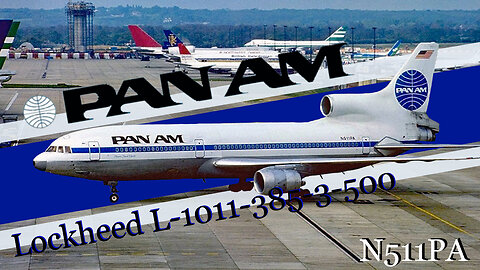 History in the skies: The Pan Am L-1011 "Clipper Black Hawk" (N511PA)