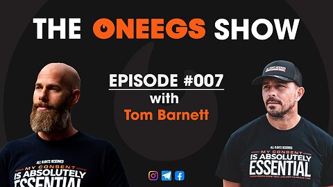 ONEEGS Show #07 - Tom Barnet - Ten Questions In Ten Minutes with Tom Barnett