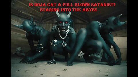 Is Doja Cat A Full Blown Satanist Staring Into The Abyss