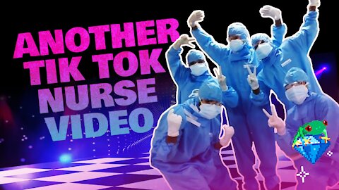ANOTHER TIKTOK NURSE VIDEO - But this one is a bit different