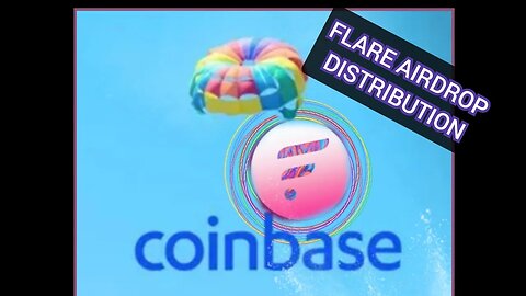 COINBASE DISTRIBUTES FLARE AIRDROP TOKENS TO XRP HOLDERS #FlareNetwork