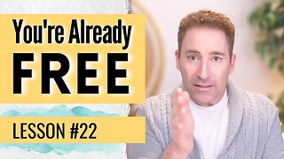 Find the Witness Within Who is ALREADY Free | Lesson 22 of Dissolving Depression