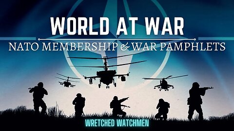 World At War: NATO Membership & War Pamphlets