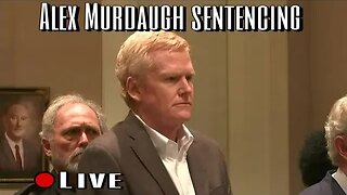 Alex Murdaugh Sentencing Watch Party & Live Discussion!