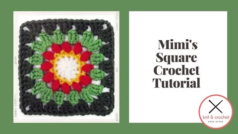 Motif of the Month April 2014: Mimi's Square Crochet Tutorial