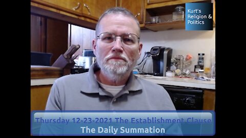 20211223 The Establishment Clause - The Daily Summation