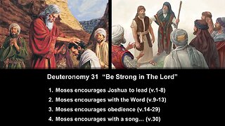 Deuteronomy 31 “Be Strong in The Lord” - Calvary Chapel Fergus Falls