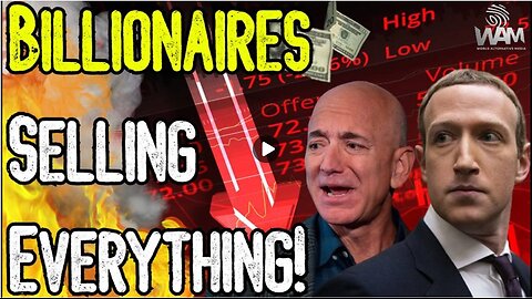 BILLIONAIRES SELLING EVERYTHING! - What Are They Preparing For - Dollar Collapse