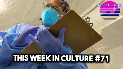 THIS WEEK IN CULTURE #71