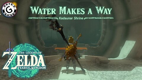 Kadaunar Shrine - Water Makes a Way - Tears of the Kingdom Shrines