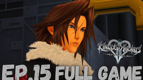 KINGDOM HEARTS II THE FINAL MIX Gameplay Walkthrough EP.15- Leon FULL GAME