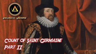 Count of Saint Germain - Part II