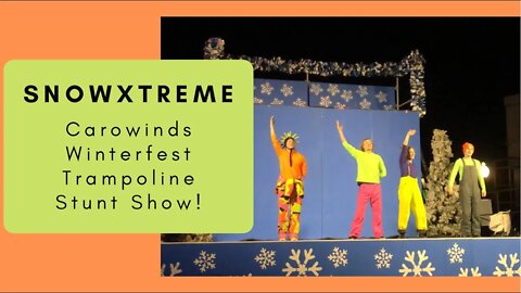 SNOWXTREME Trampoline Stunt Show: Christmas Music and Snowboards at Carowinds Winterfest (sped up)
