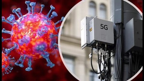 5G DEPLOYMENT AND CORONA VIRUS CASES MIRROR EACH OTHER