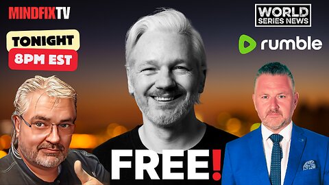 🟥 Tonight: JULIAN ASSANGE FREED!!! 8pm EST