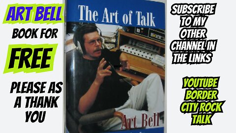 Art Bell Free Audio Book....The Art of Talk ......In Arts Voice