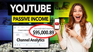 How to Create a YouTube Channel That Generates Passive Income