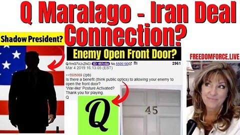 Q Maralago Iran Connection - Shadow President - Fbi Sting !!*