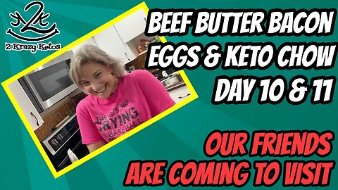 Beef Butter Bacon Egg & Keto Chow challenge, day 10 & 11 | Keto Sweet desert bread