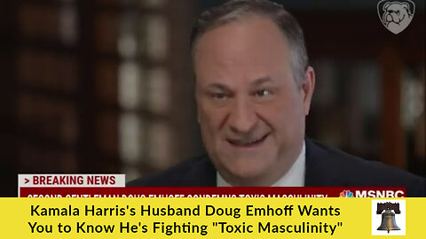 Kamala Harris's Husband Doug Emhoff Wants You to Know He's Fighting "Toxic Masculinity"