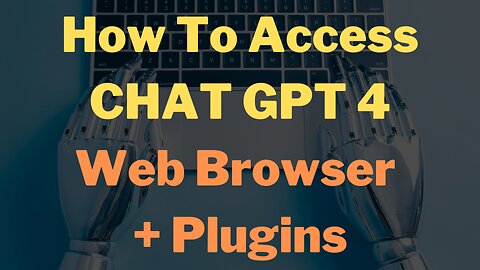 🚨 How To Access NEW Chat GPT 4 Web Browser + Plugins!