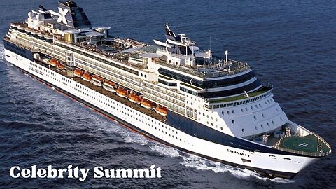 Celebrity Summit Cruises