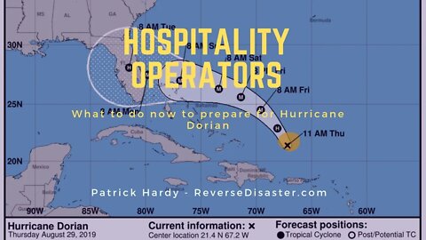 Hospitality Business Owners: What to do if you are in the path of Hurricane Dorian - No Hype Advise