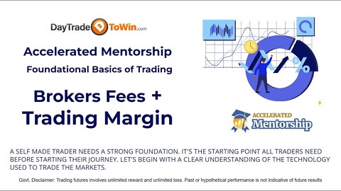 Brokers Fees + Trading Margin - 💥Accelerated Mentorship Lesson✳️