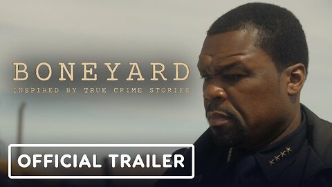 Boneyard - Official Trailer