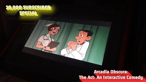 10k Subscriber Special! Arcadia Obscura - The Act: An Interactive Comedy