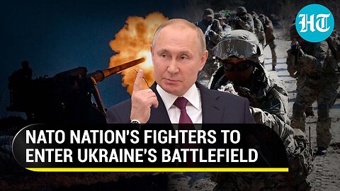 NATO Nation's 'special forces' to enter Ukraine battle; Putin set fume over Poland's provocation
