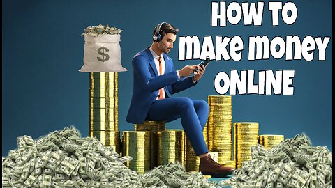 How to make money ONLINE