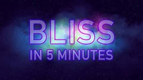 5 Minute Meditation: Finding Bliss | Calm, Presence, Peace, Love, and Harmony