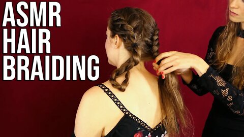 ASMR 💕 Gorgeous Hair Braiding (Hair Brushing) Ultra Relaxing, More Tingles ⚡ with Corrina & Chelsey